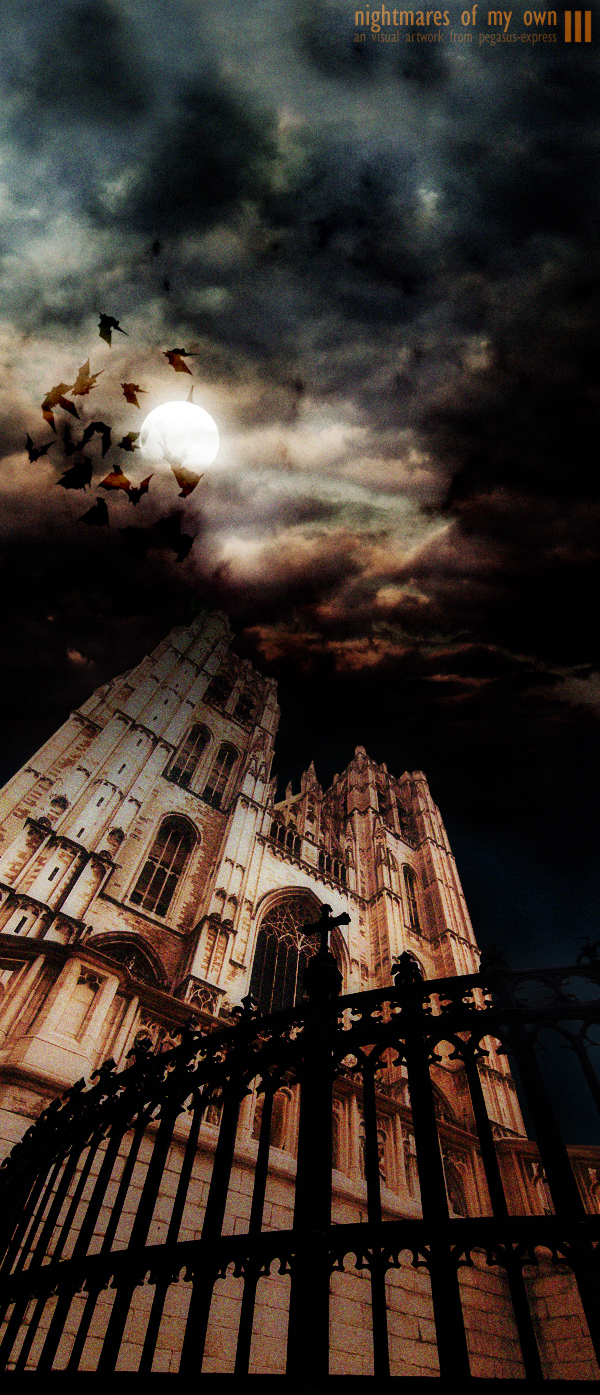 Nightmares of my own